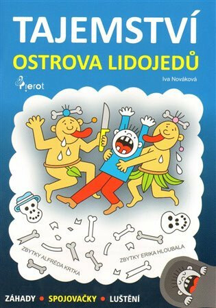 Tajemství ostrova lidojedů - Iva Nováková