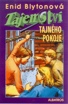 Tajemství tajného pokoje - Enid Blyton
