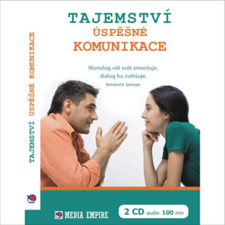Tajemství úspěšné komunikace - Dan Miller