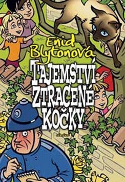 Tajemství ztracené kočky - Enid Blyton,Bohumil Fencl