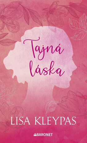 Tajná láska - Lisa Kleypas