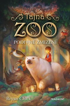 Tajná zoo – Podivné zmizení - Bryan Chick