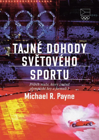 Tajné dohody světového sportu - Michael R. Payne