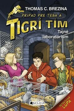 Tigrí tím Tajné laboratórium - Thomas C. Brezina