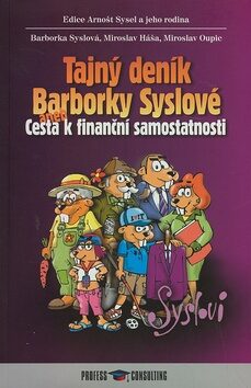 Tajný deník Barborky Syslové - Pavel Příbramský,Barborka Syslová,Milan Lesniak