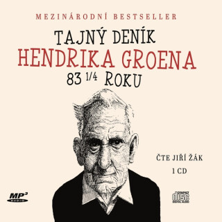 Tajný deník Hendrika Groena  - Hendrik Groen