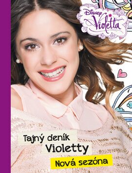 Violetta - Tajný deník Violetty - Nová sezóna - Walt Disney