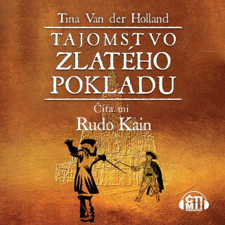 Tajomstvo zlatého pokladu - Tina Van Der Holland