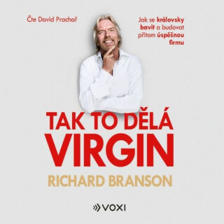Tak to dělá Virgin - Richard Branson