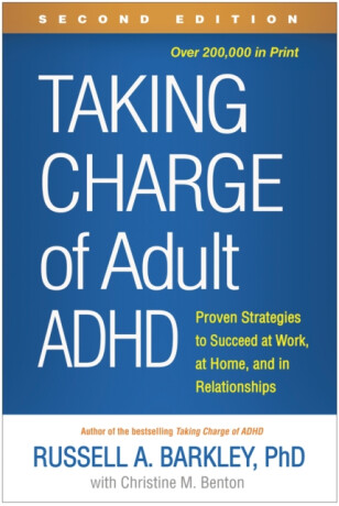 Taking Charge of Adult ADHD, Second Edition - Barkley Russell A.