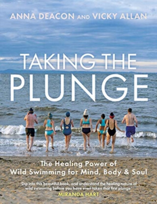 Taking the Plunge - Vicky Allan,Anna Deacon