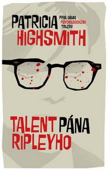 Talent pána Ripleyho - Patricia Highsmithová