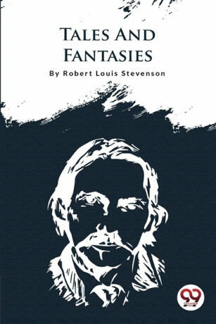 Tales and Fantasies - Robert Louis Stevenson