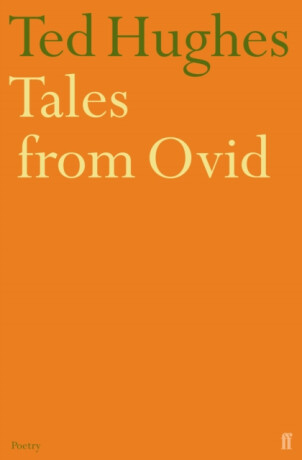 Tales from Ovid - Ted Hughes