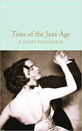 Tales of the Jazz Age - Francis Scott Fitzgerald