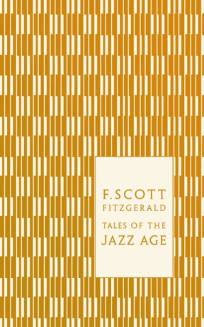 Tales of the Jazz Age - F. Scott Fitzgerald