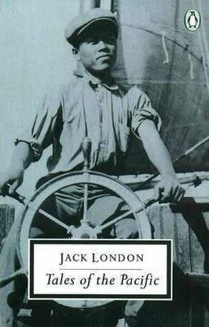Tales of the Pacific - Jack London