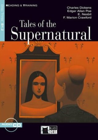 Tales of the Supernatural + CD - Charles Dickens,Edgar Allan Poe,Peter Foreman,Edith Nesbitová,F. Marion Crawford
