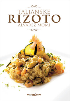 Talianske rizoto - Alvarez Momi