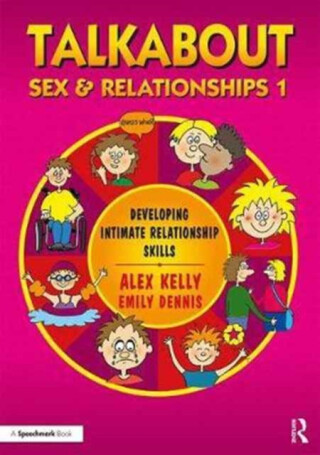 Talkabout Sex and Relationships 1 - Alex  Kelly,Emily Dennis