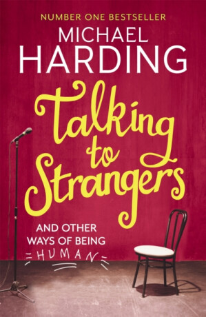 Talking to Strangers - Michael Harding