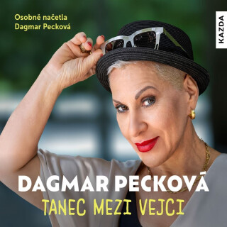 Tanec mezi vejci - Dagmar Pecková