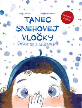 Tanec snehovej vločky - Oleg Chaklun,Julia Pilipchatina