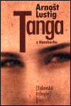 Tanga z Hamburku - Arnošt Lustig