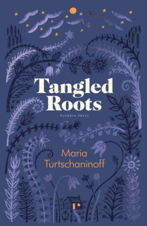 Tangled Roots - Maria Turtschaninoff