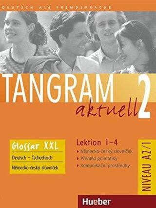 Tangram aktuell 2: Lektion 1-4: Glossar XXL Deutsch-Tschechisch - Rosa-Maria Dallapiazza,Eduard von Jan,Dr. Beate Blüggel,Anja Schümann