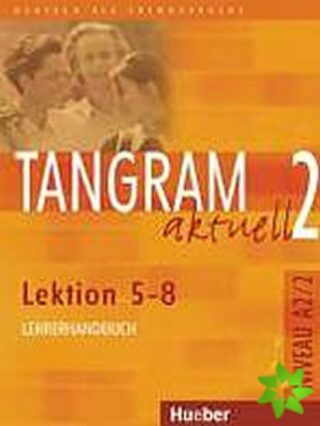 Tangram aktuell 2: Lektion 5-8: Glossar XXL Deutsch-Tschechisch - Rosa-Maria Dallapiazza,Eduard von Jan,Dr. Beate Blüggel,Anja Schümann