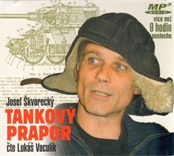 Tankový prapor - Josef Škvorecký