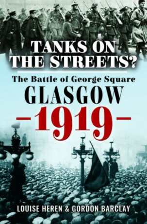 Tanks on the Streets? - Gordon Barclay,Louise Heren