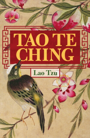 Tao Te Ching - Lao Tzu