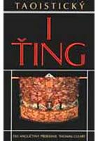 Taoistický I-ťing - Thomas Cleary