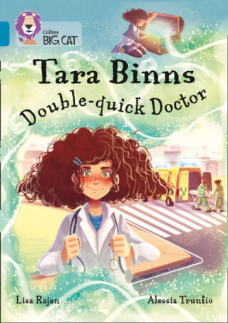 Tara Binns: Double-Quick Doctor - Lisa Rajan
