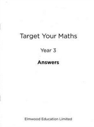 Target Your Maths Year 3 Answer Book - Stephen Pearce