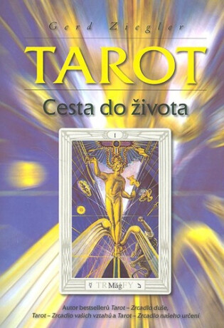 Tarot - Cesta do života - Gerd Ziegler
