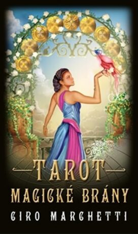 Tarot magické brány - kniha + 78 karet - Ciro Marchetti