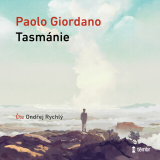 Tasmánie - Paolo Giordano