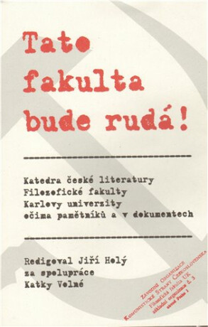 Tato fakulta bude rudá - 