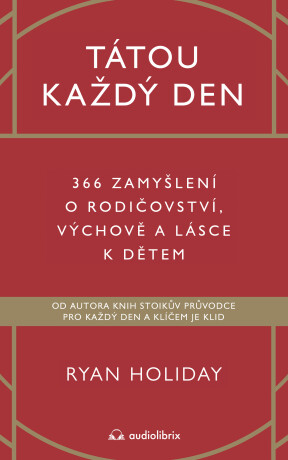 Tátou každý den - Ryan Holiday