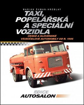 Taxi, popelářská a speciální vozidla - Ján Jeremiáš; Marián Šuman - Hreblay