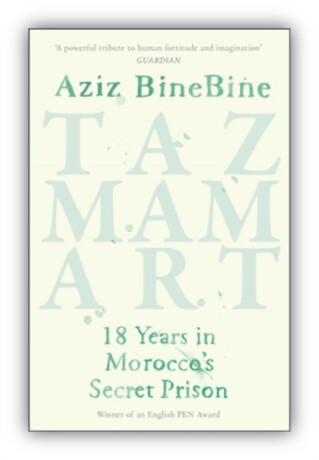 Tazmamart - Aziz BineBine