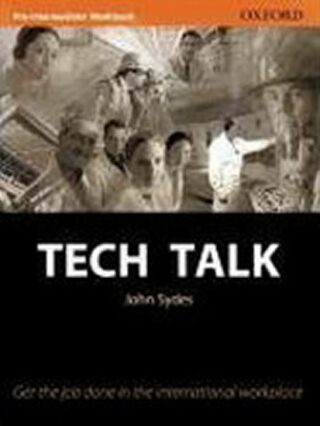 Tech Talk Pre-intermediate Workbook (Defekt) - Sydes John