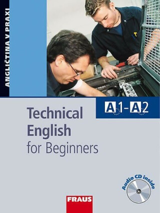 Technical English for Beginners - učebnice + CD - Christie David,Evan Frendo,David Gordon Smith