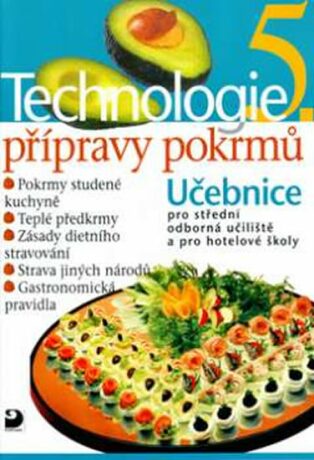 Technologie přípravy pokrmů 5 - Hana Sedláčková