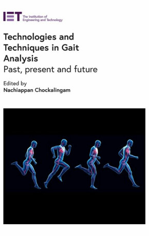 Technologies and Techniques in Gait Analysis - 