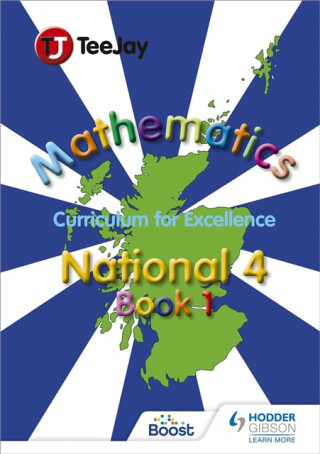 TeeJay National 4 Mathematics: Book 1 - Thomas Strang,James Cairns,James Geddes,John Strang