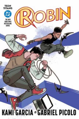 Teen Titans: Robin (Connecting Cover Edition) - Garcia Kami,Gabriel Picolo
